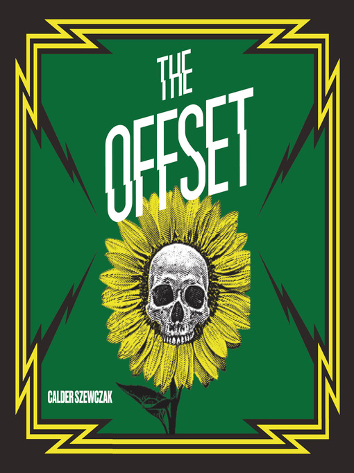 Title details for The Offset by Calder Swezczak - Wait list